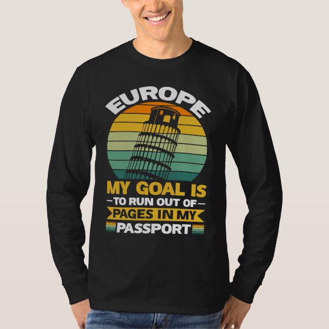 Europe Travel Souvenir Pages in Passport T-Shirt (Front)
