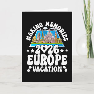 Europe Trip 2026 Summer Vacation Making Memories Card
