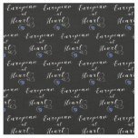 European at Heart, Europe, Europhile Fabric