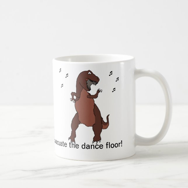 Evacuate the dance floor! coffee mug (Right)
