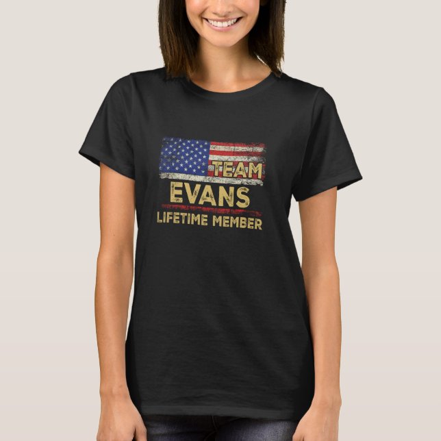 Evans Last Name Shirt Team Evans Lifetime Member (Front)