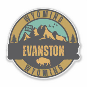 Evanston, Wyoming Sticker
