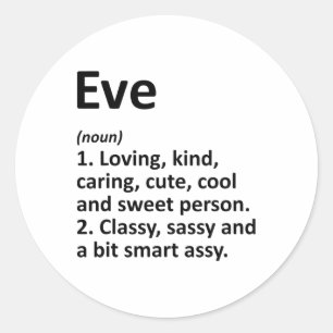 Eve Definition Personalized Name Funny Birthday Gi Classic Round Sticker