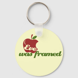 Eve was Framed Keychain