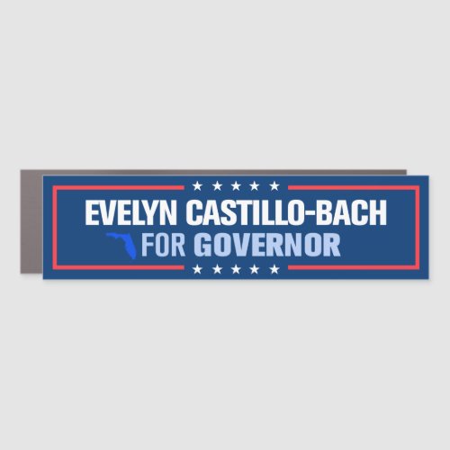 Evelyn Castillo-Bach for Florida Governor Bumper Car Magnet