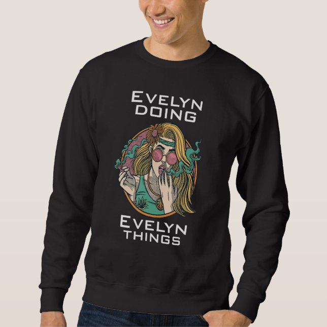 Evelyn doing sweatshirt (Front)