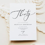EVELYN Elegant Calligraphy Script 30th Birthday Invitation<br><div class="desc">This thirtieth birthday invitation template features an elegant calligraphy script font and modern minimalist design. Easily edit most wording to match your event. This birthday invite is the perfect addition to your classic minimal 30th celebration.</div>