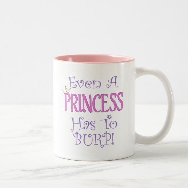 Even A Princess Burps Two-Tone Coffee Mug (Right)