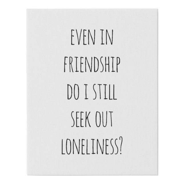 Even In Friendship Faux Wrapped Canvas Print (Front)