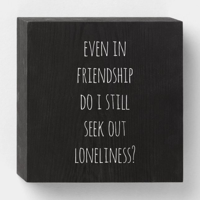 Even In Friendship Wood Box Sign (Front Horizontal)