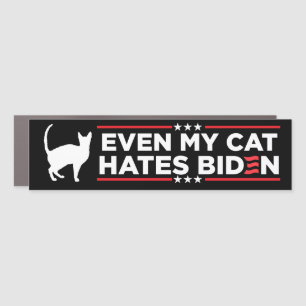 Even My Cat Hates Biden FJB Bumper Car Magnet