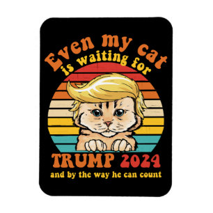Even My Cat Is Waiting For Trump 2024 Apparel Magnet