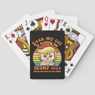 Even My Cat Is Waiting For Trump 2024 Apparel Poker Cards