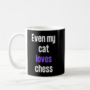 Even my cat loves chess coffee mug