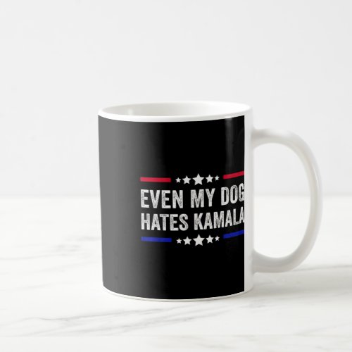 Even My Dog Hates Kamala Harris 2024 American Flag Coffee Mug