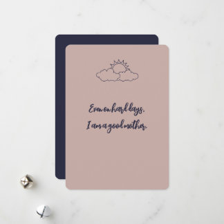 Even on hard days, I am a good mother Affirmation Holiday Card