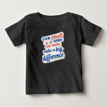 "Even Small Hands Can Make a Big Difference" Kids'