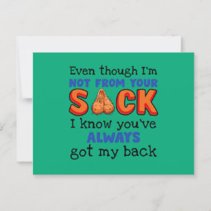 Even Though I'm Not From Your Sack I Know You've  Postcard