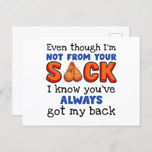 Even Though I'm Not From Your Sack I Know You've Postcard