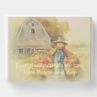 Even Though Trials Wooden Box Sign