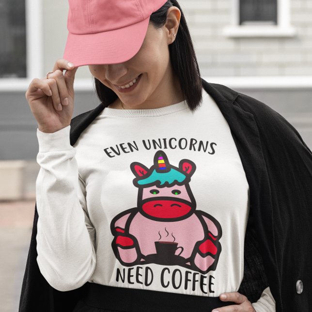 Even Unicorns Need Coffee Funny Pink Unicorn T-Shirt (Even Unicorns Need Coffee Funny Pink Unicorn T-Shirt)