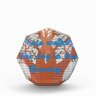 "Evening Dog Walk Dread" – I Hate Walking the Dog Acrylic Award