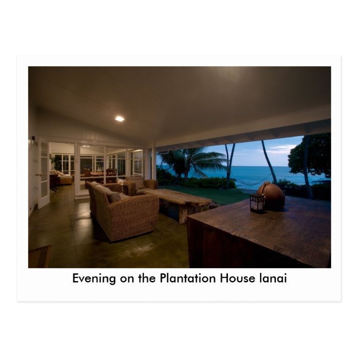 Evening on the Plantation House Lanai Post Card