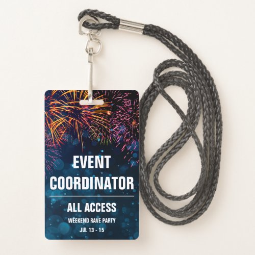 Event Coordinator All Access Event Pass Fireworks Badge