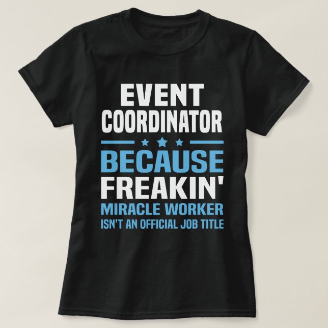 Event Coordinator T-Shirt (Design Front)