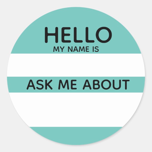 Event Hello Name Tag Ask Me About with any color (Front)
