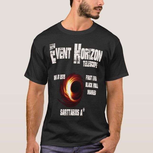 Event Horizon Telescope Sagittarius Black Hole T-Shirt (Front)