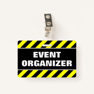 "EVENT ORGANIZER" + Black & Yellow Stripes Badge