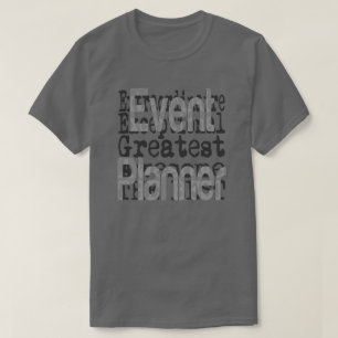 Event Planner Extraordinaire T-Shirt