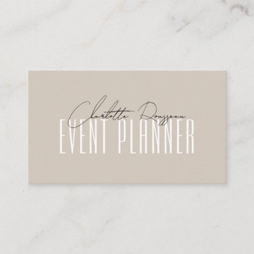 Event Planner Modern Typography Script Beige Business Card