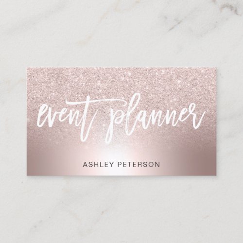 Event planner Rose gold glitter ombre metallic Business Card