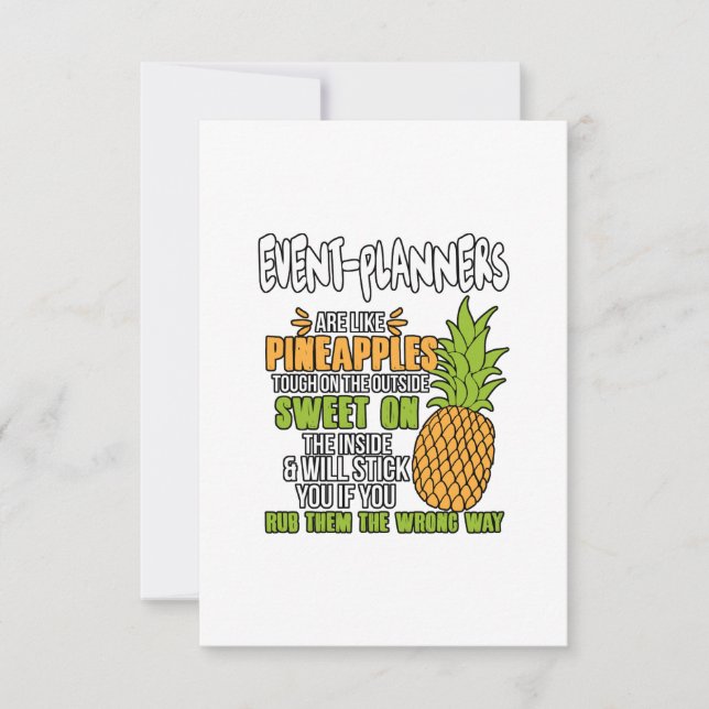 Event-Planners Are Like Pineapples. Thank You Card (Front)