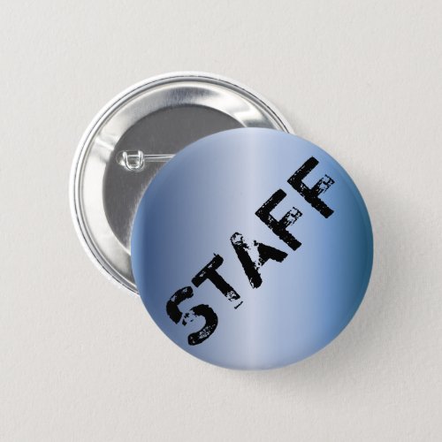 Event Staff Badge grunge metallic Pinback Button