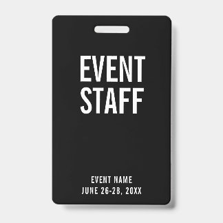 Event Staff Black All Access Pass Badge
