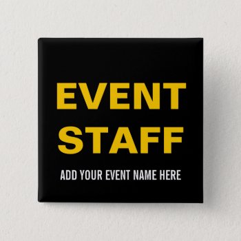Event Staff Button Pin | Black Yellow by MovieFun at Zazzle