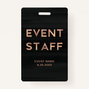Event Staff   Modern Faux Rose Gold on Black Badge