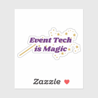 Event tech is magic - die-cut sticker