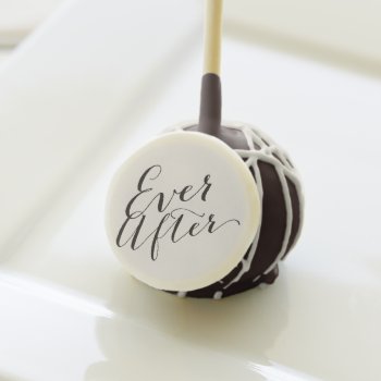 Ever After Script Calligraphy Wedding Cake Pops by fatfatin_blue_knot at Zazzle