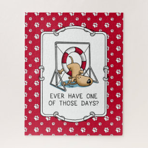 Ever Have One of Those Days? Dog Agility Jigsaw Puzzle