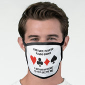 Ever Since Playing Bridge Impossible Free Time Face Mask (Worn Him)
