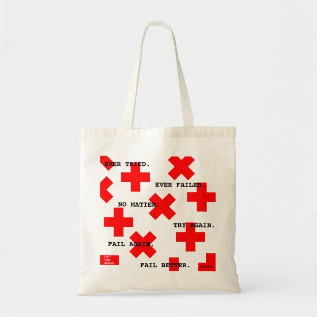Ever tried, ever failed theater quote tote bag (Front)