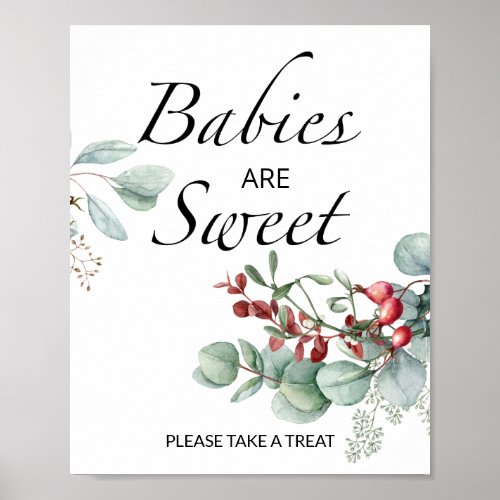 Evergreen Babies are sweet take a treat  Poster