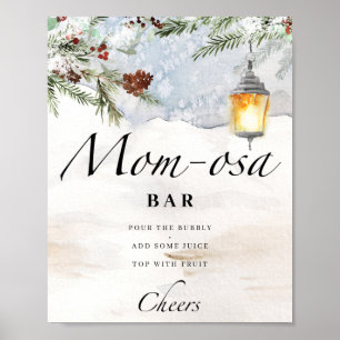 Evergreen baby it's cold outside Mom-osa bar Poster