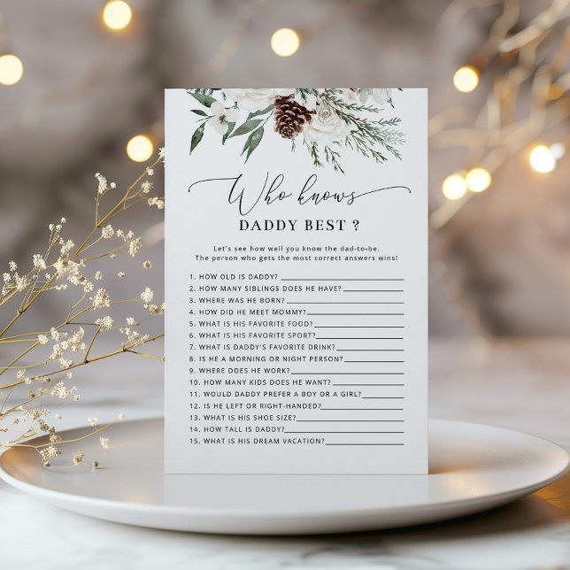 Evergreen elegant Who knows daddy best baby shower (Creator Uploaded)