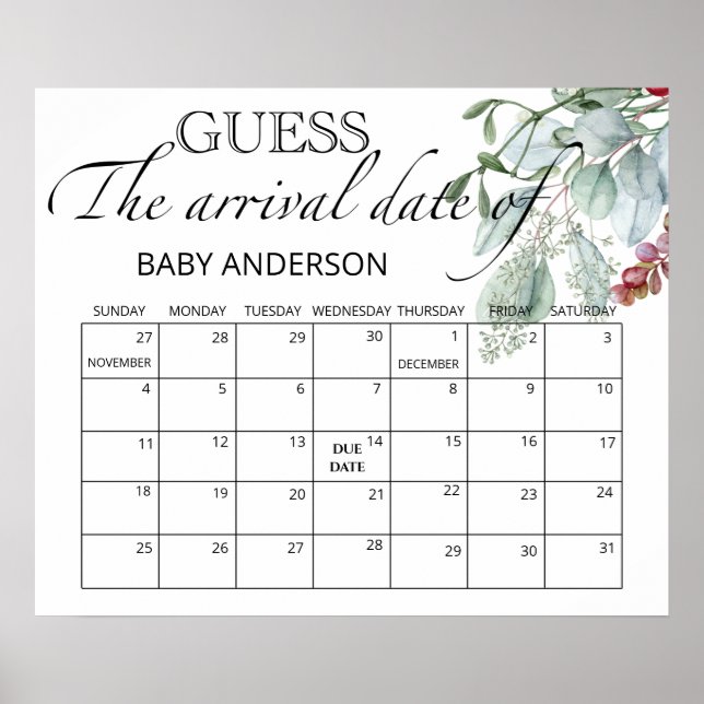 Evergreen Guess the due Date calendar Poster (Front)
