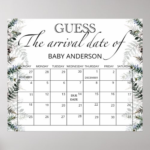 Evergreen Guess the due Date calendar Poster